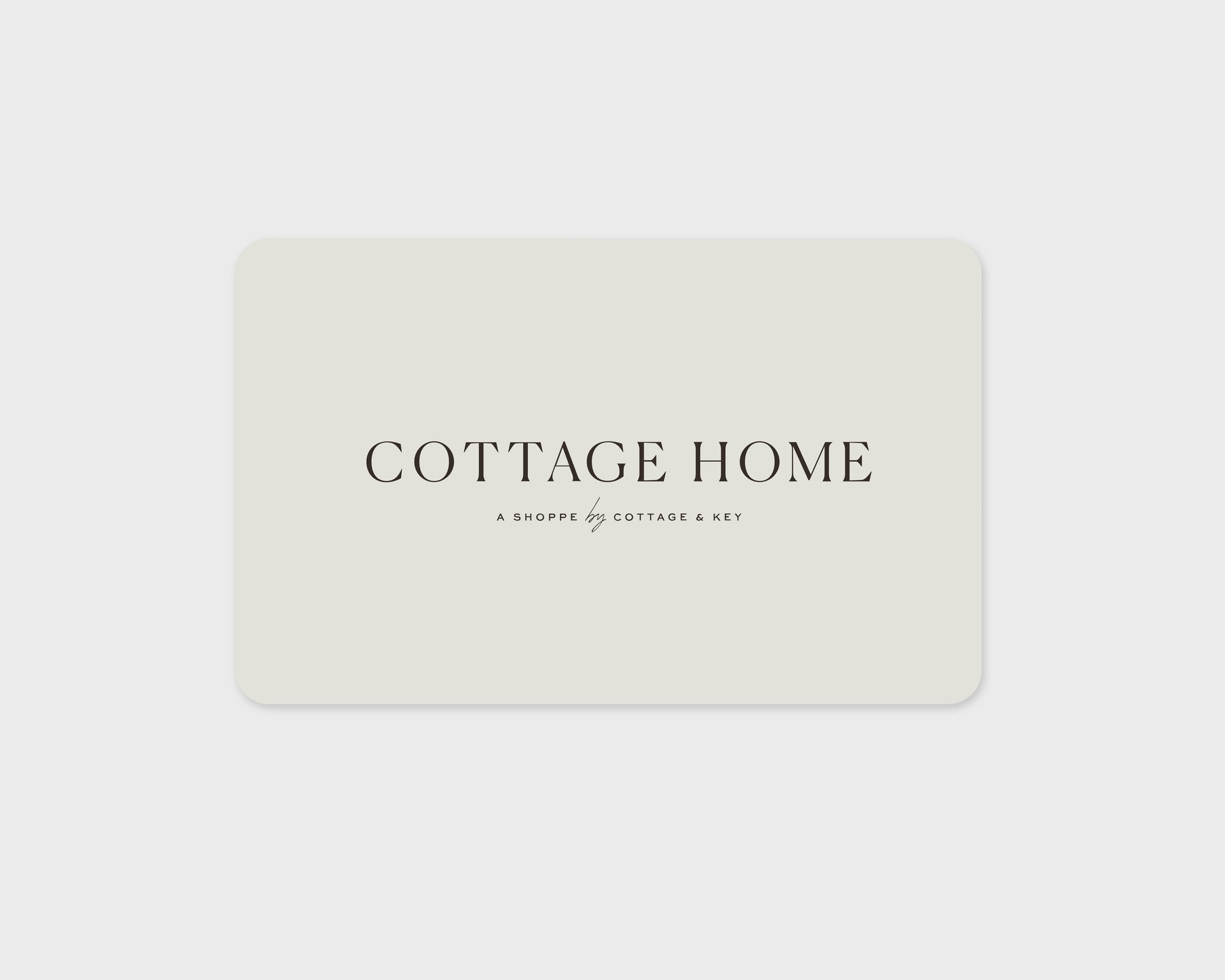 Cottage Home Shoppe Gift Card