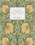 Art of Wallpaper by Mary Schoeser